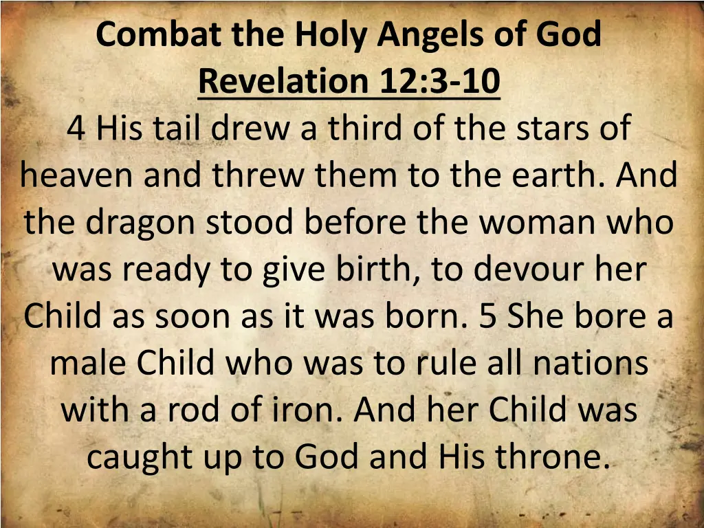combat the holy angels of god revelation