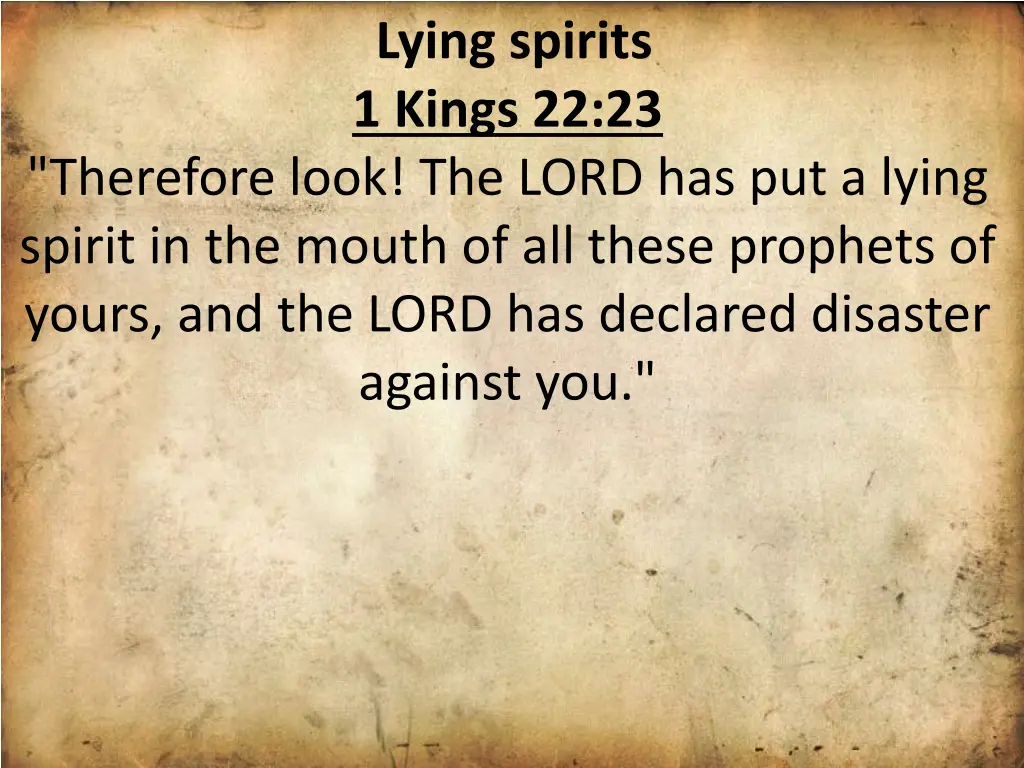 lying spirits 1 kings 22 23