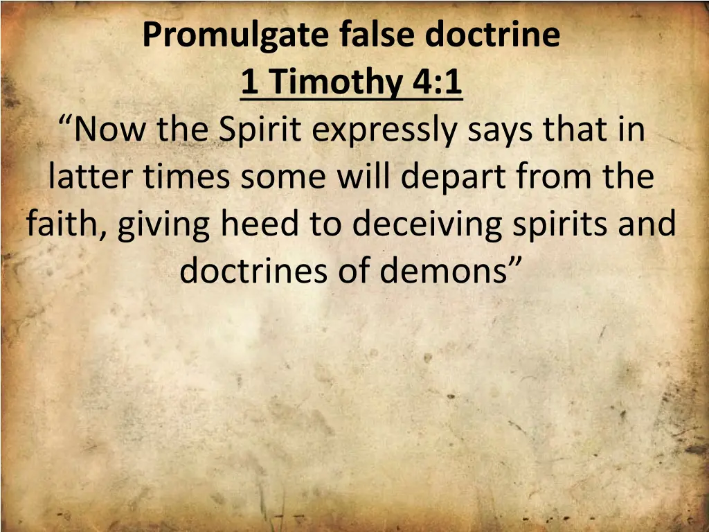 promulgate false doctrine 1 timothy