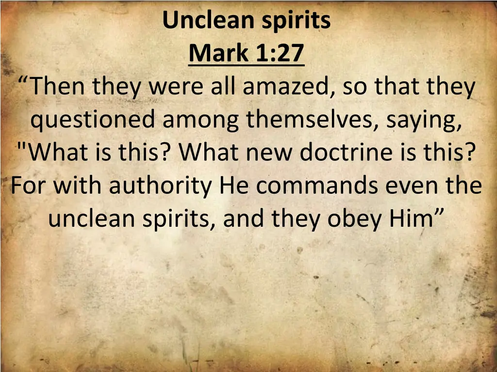unclean spirits mark 1 27