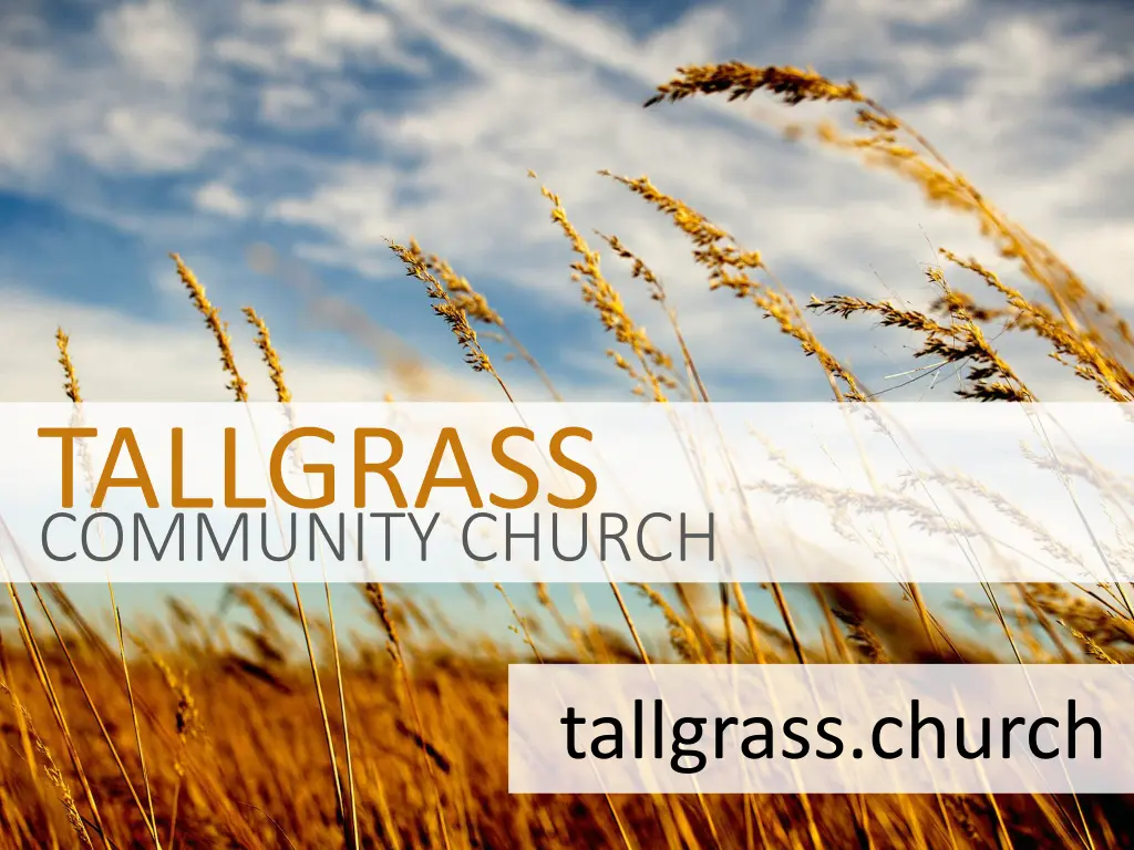 community church tallgrass 7