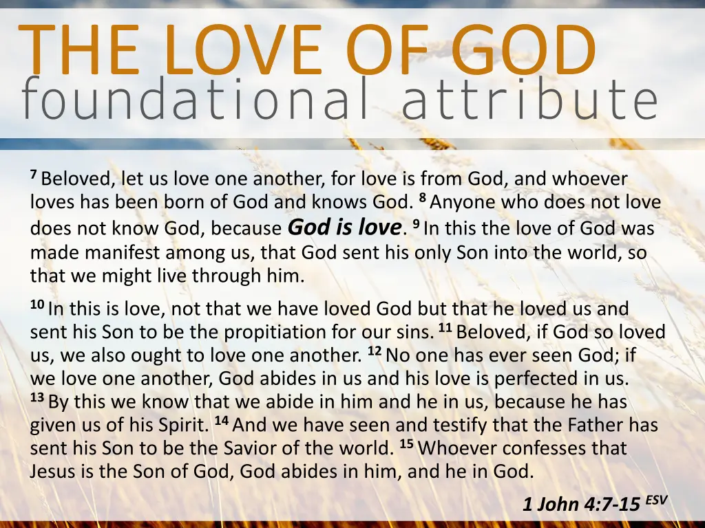 foundational attribute the love of god