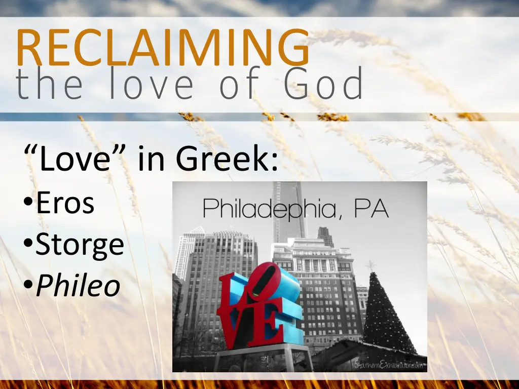 the love of god reclaiming 6
