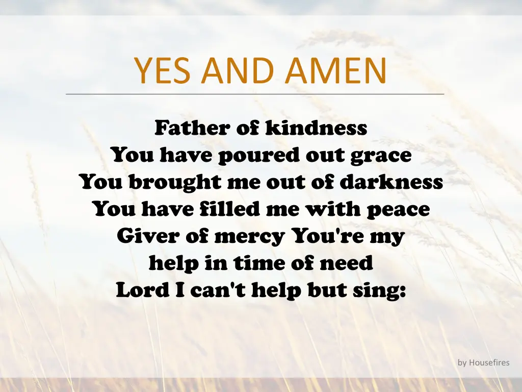 yes and amen 1