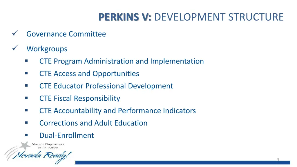perkins v development structure