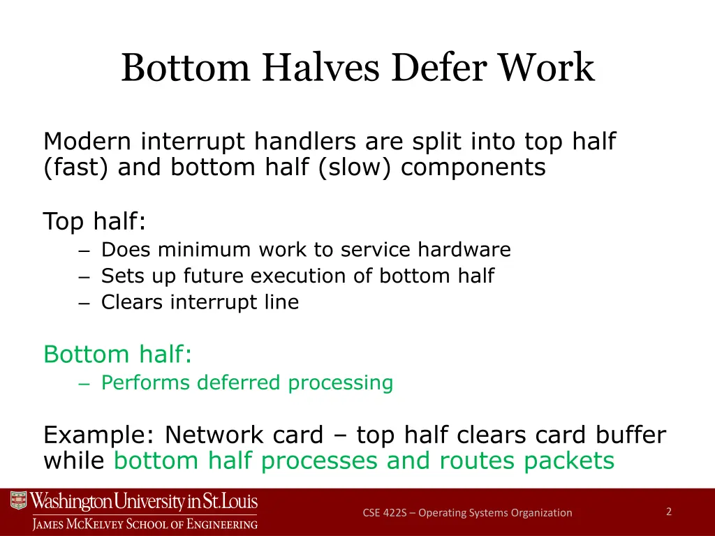 bottom halves defer work