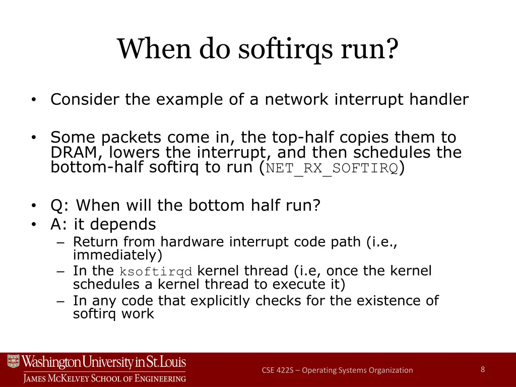 when do softirqs run