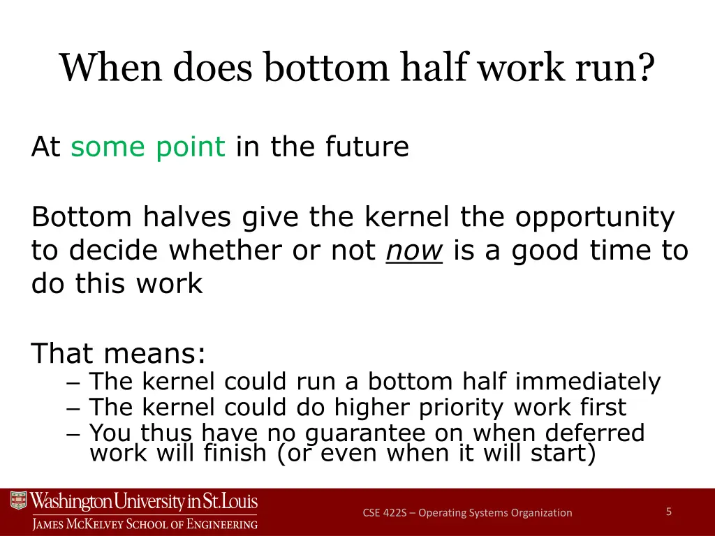 when does bottom half work run