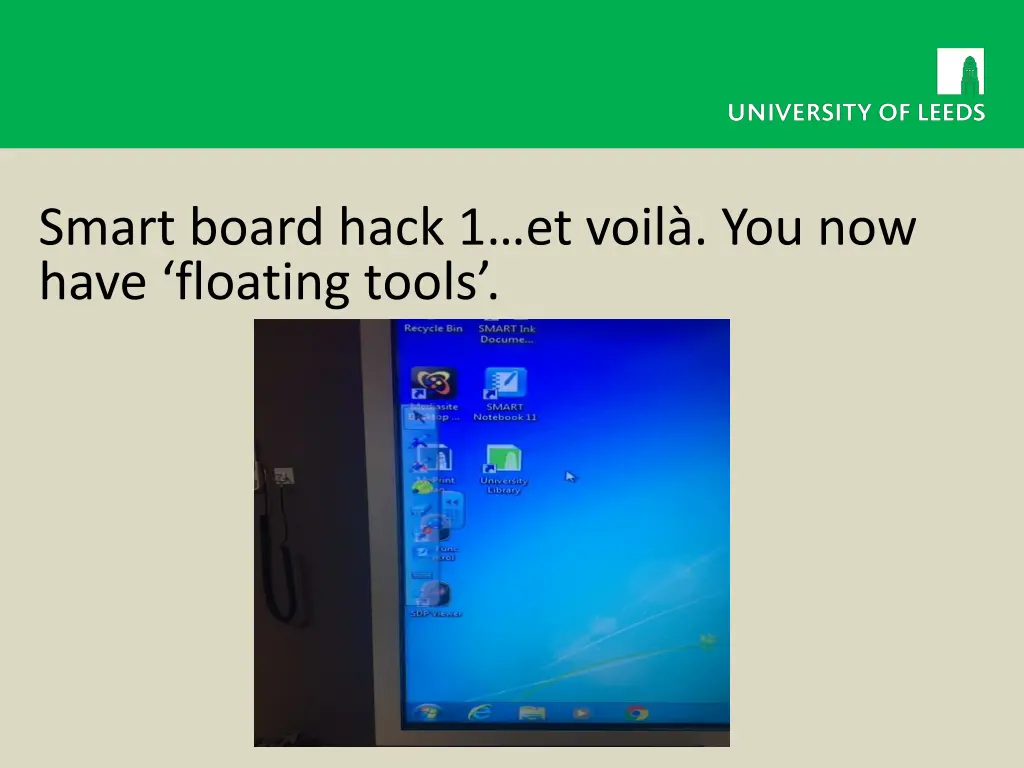 smart board hack 1 et voil you now have floating