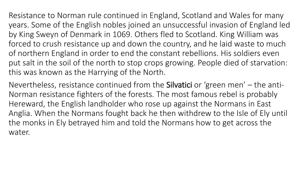 resistance to norman rule continued in england