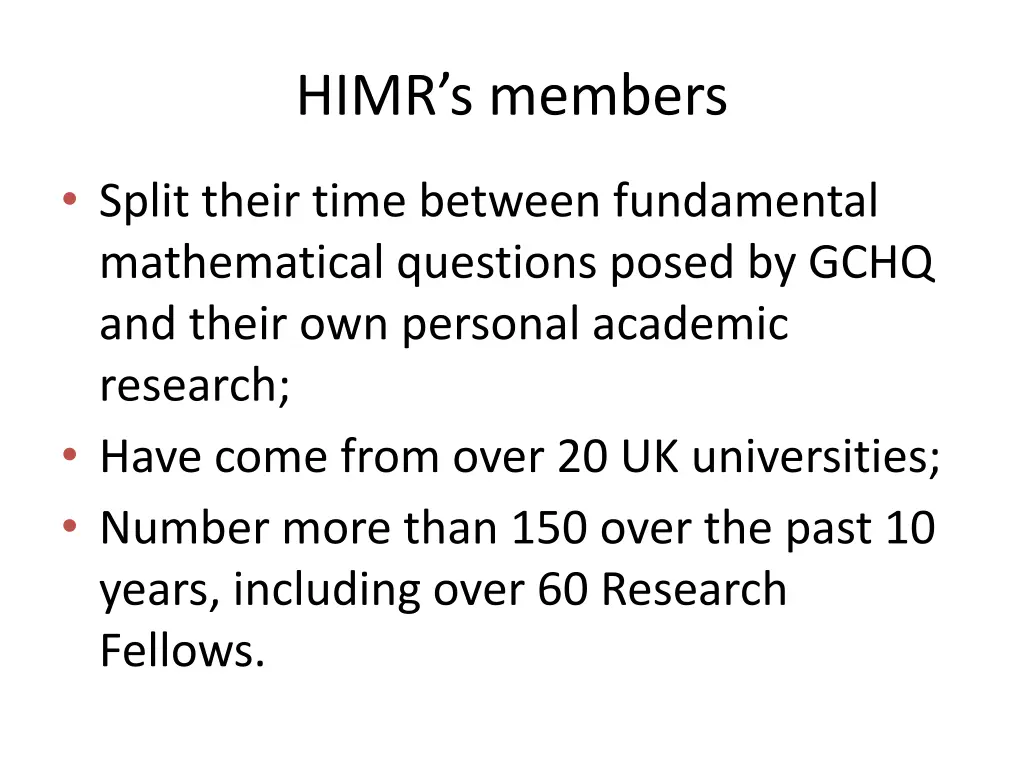 himr s members