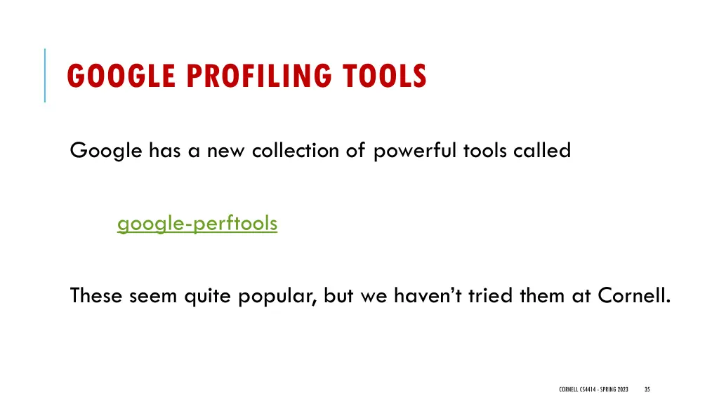 google profiling tools