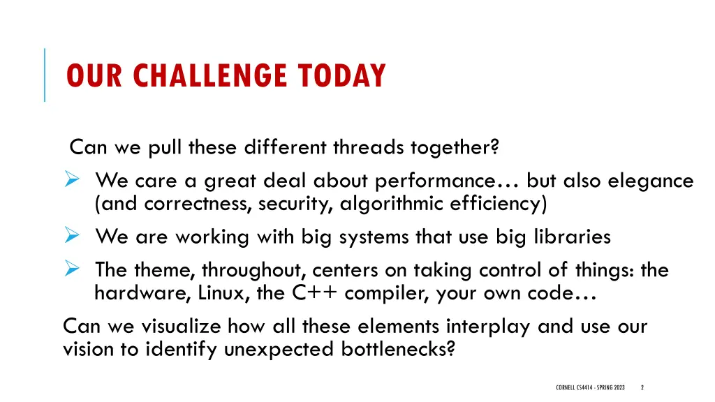 our challenge today