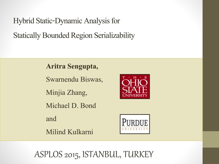 hybrid static dynamic analysis for statically