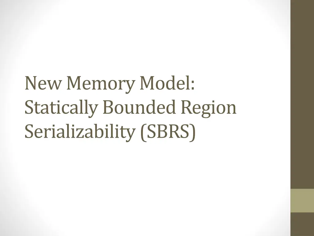 new memory model statically bounded region