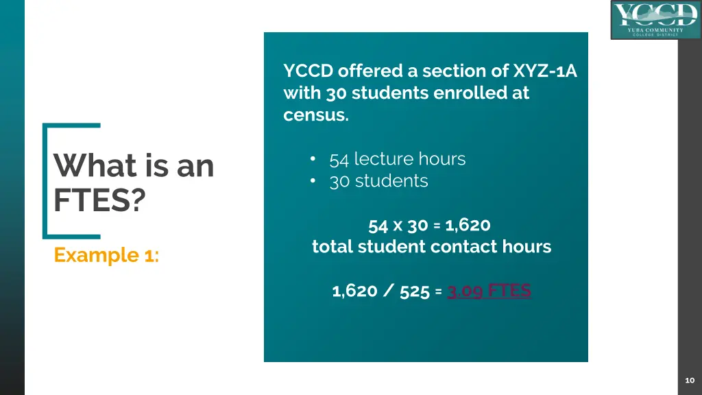 yccd offered a section of xyz 1a with 30 students