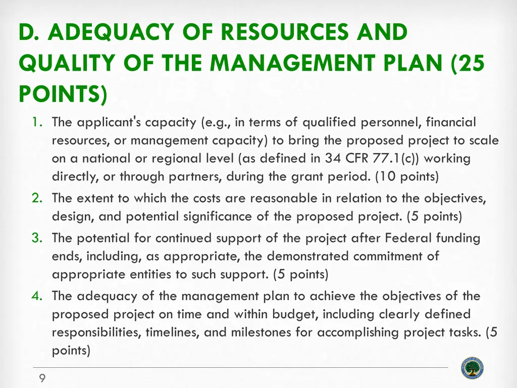d adequacy of resources and quality