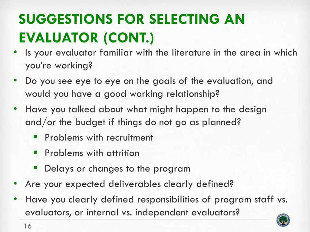 suggestions for selecting an evaluator cont