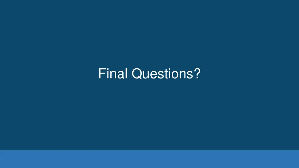 final questions