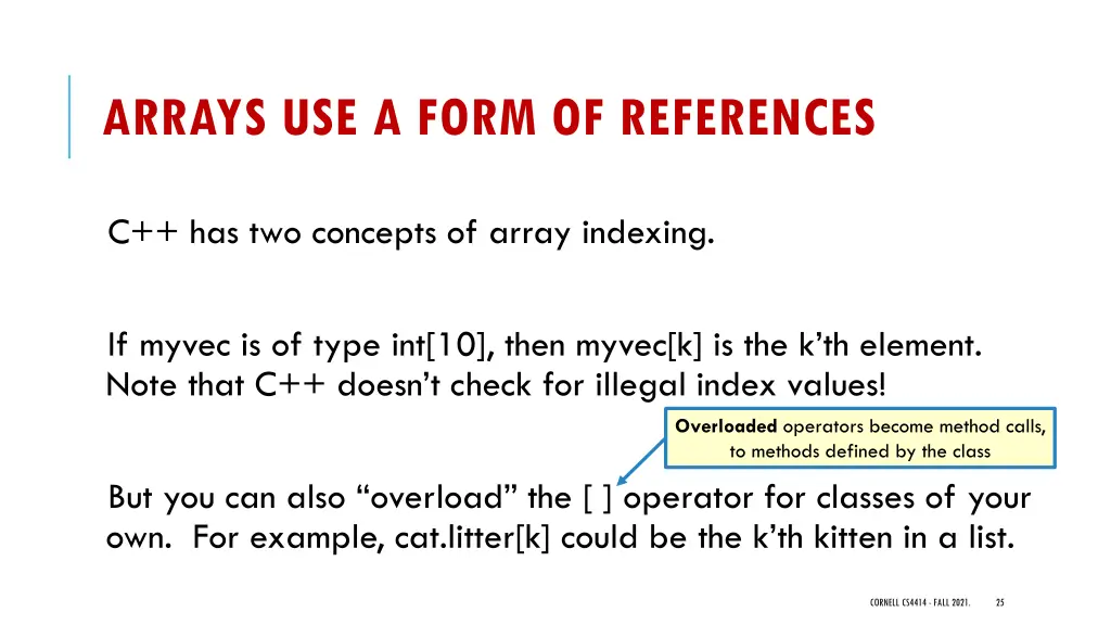 arrays use a form of references