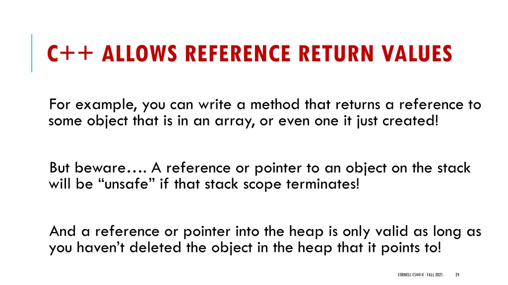 c allows reference return values
