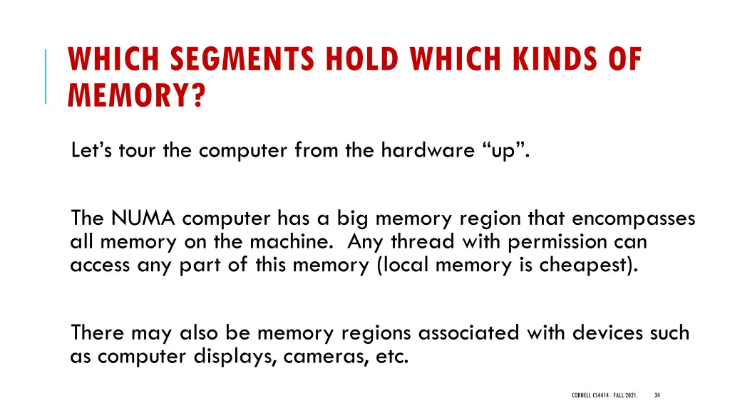 which segments hold which kinds of memory