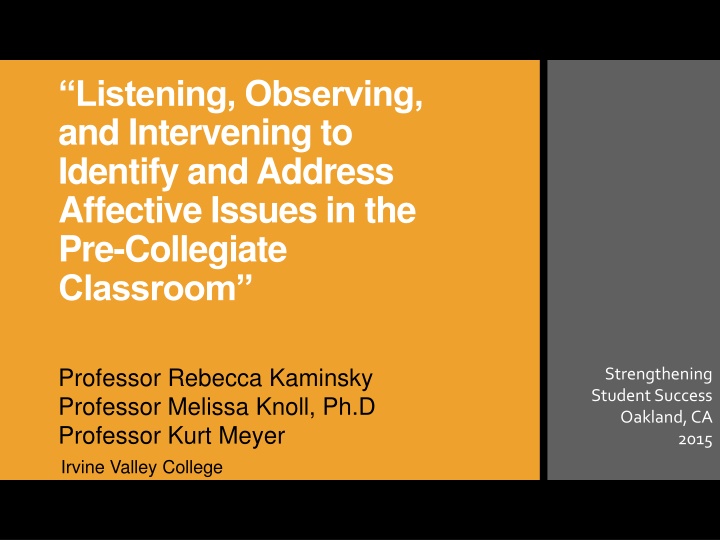 listening observing and intervening to identify