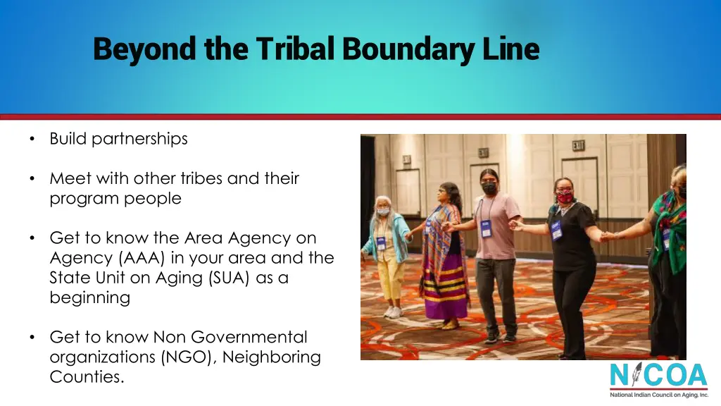 beyond the tribal boundary line