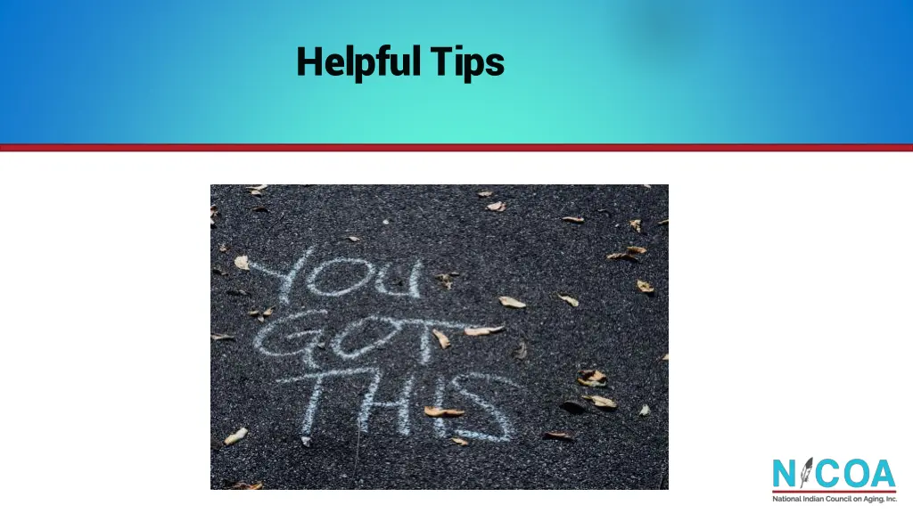 helpful tips