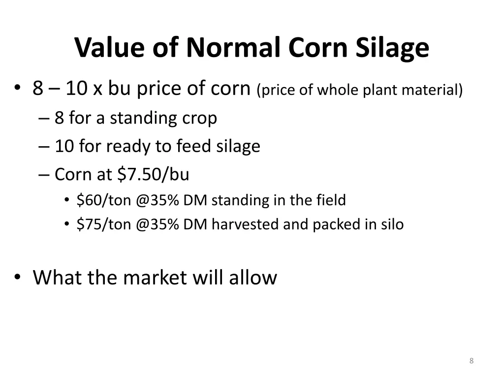 value of normal corn silage 8 10 x bu price
