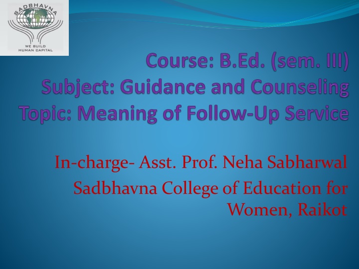 in charge asst prof neha sabharwal sadbhavna