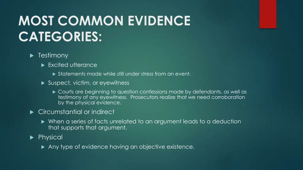 most common evidence categories