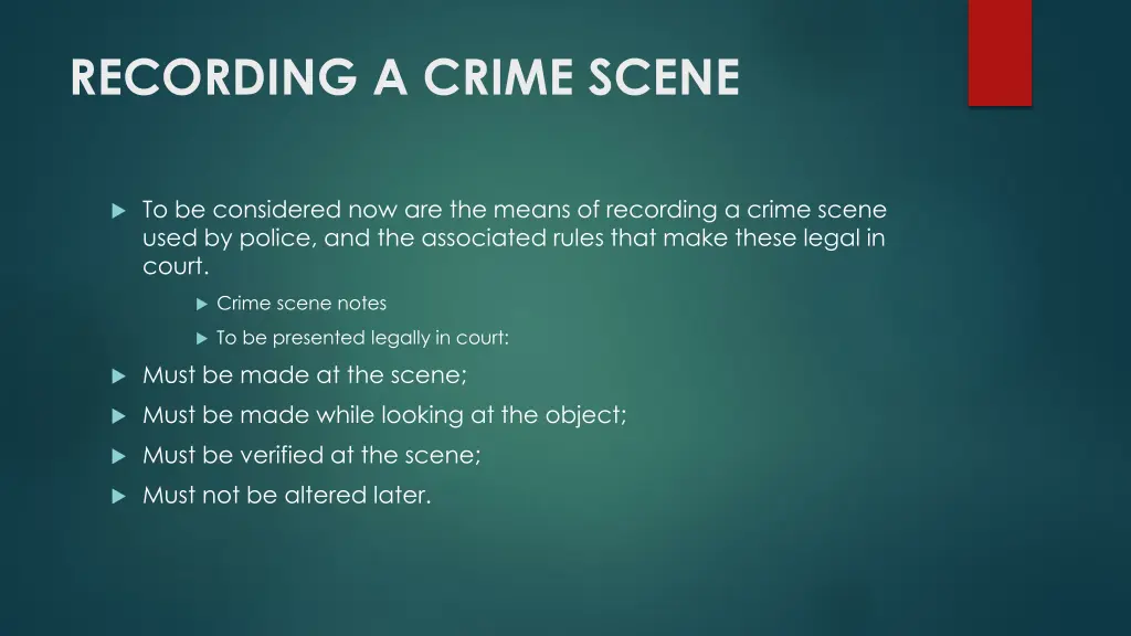 recording a crime scene 1