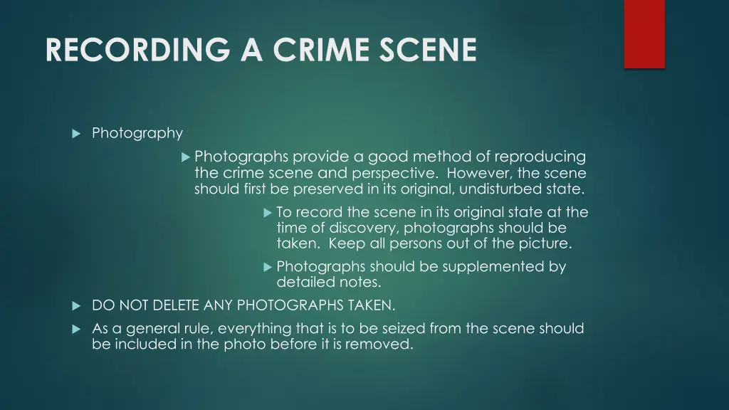 recording a crime scene 10