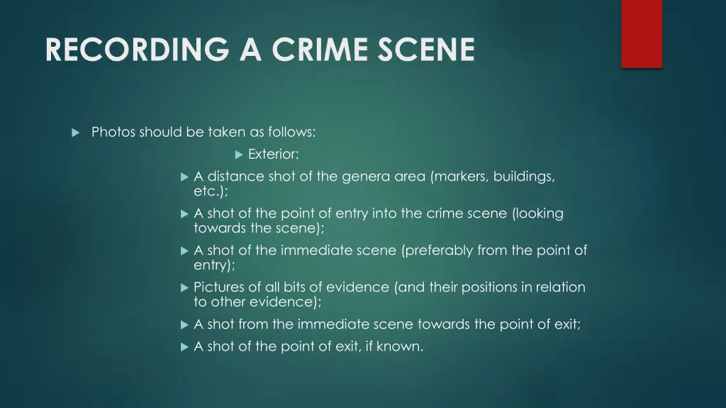 recording a crime scene 13