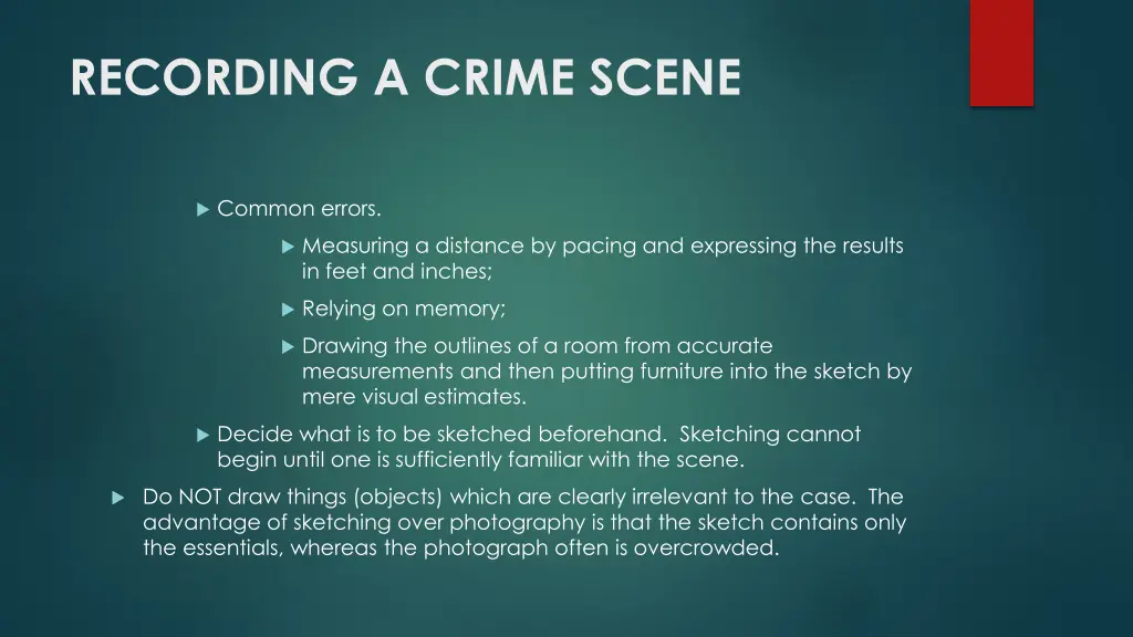 recording a crime scene 8