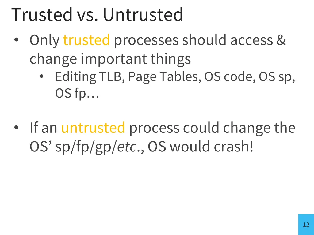 trusted vs untrusted only trusted processes
