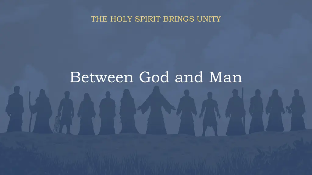 the holy spirit brings unity 1