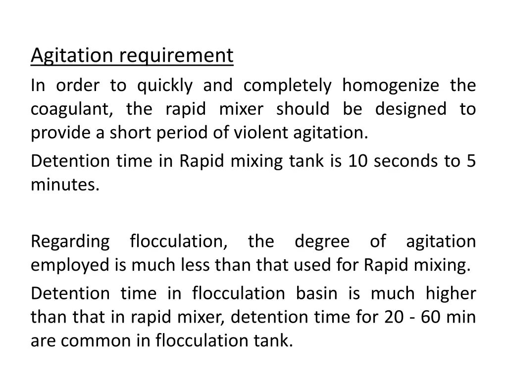 agitation requirement in order to quickly