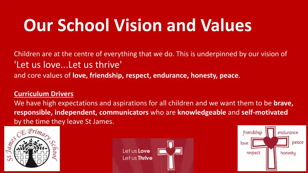 our school vision and values