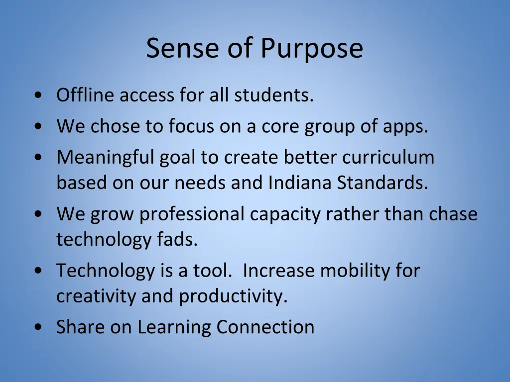 sense of purpose