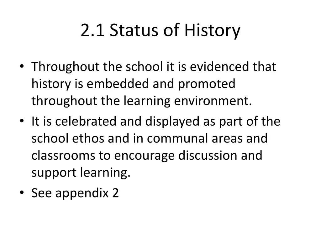 2 1 status of history