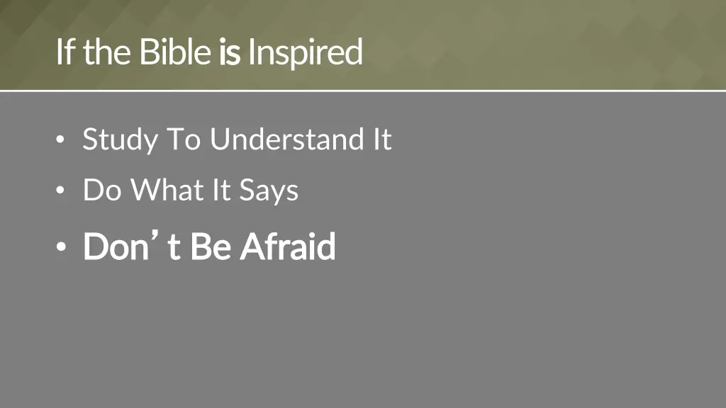 if the bible is isinspired 2