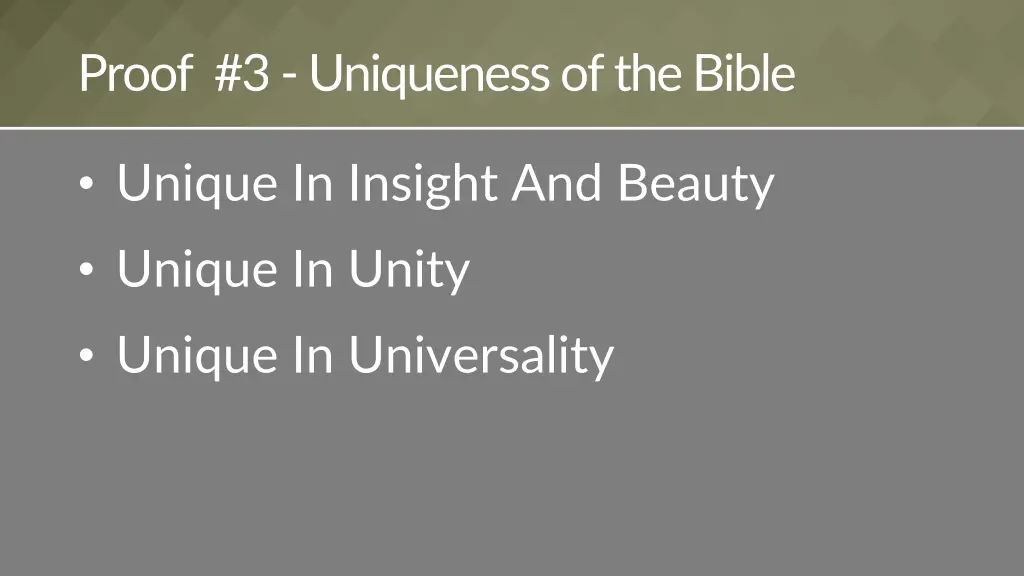 proof 3 uniqueness of the bible
