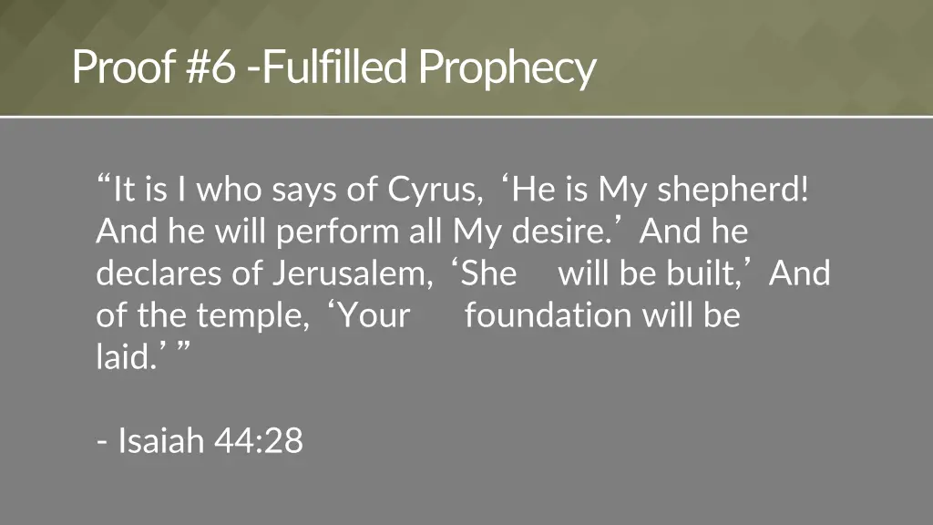 proof 6 fulfilled prophecy