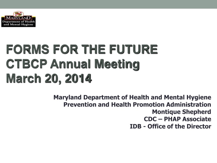 forms for the future ctbcp annual meeting march
