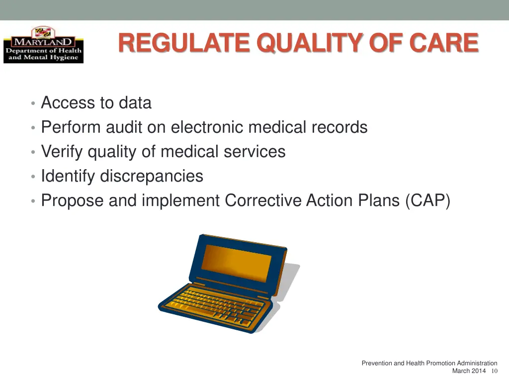 regulate quality of care