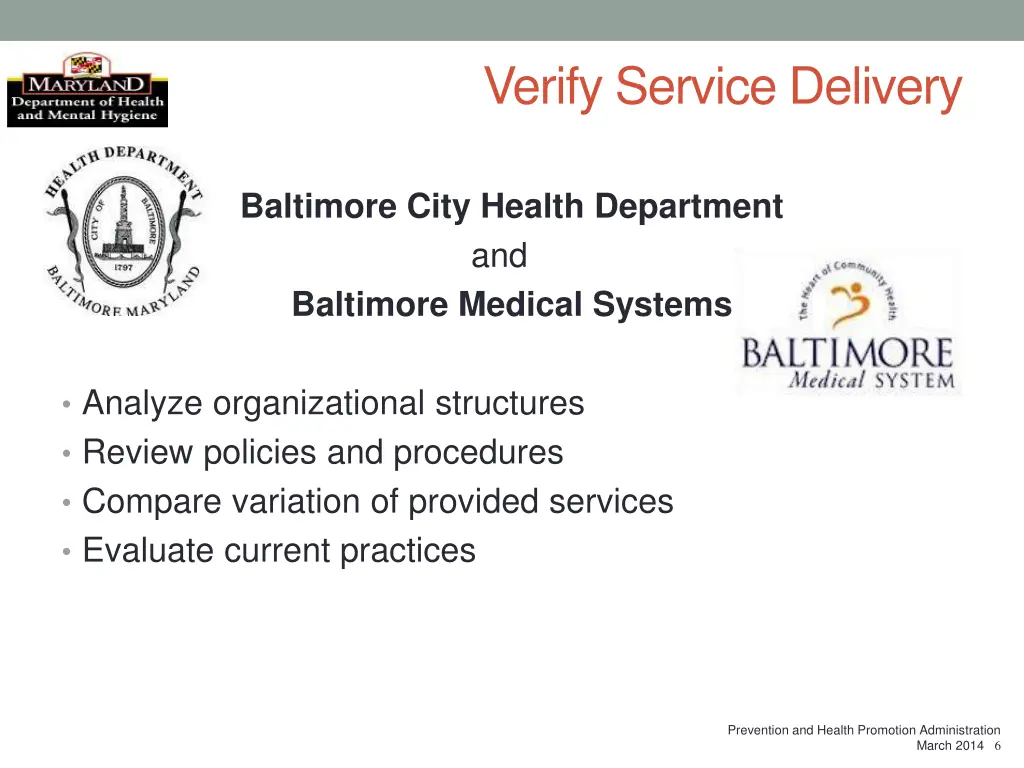 verify service delivery