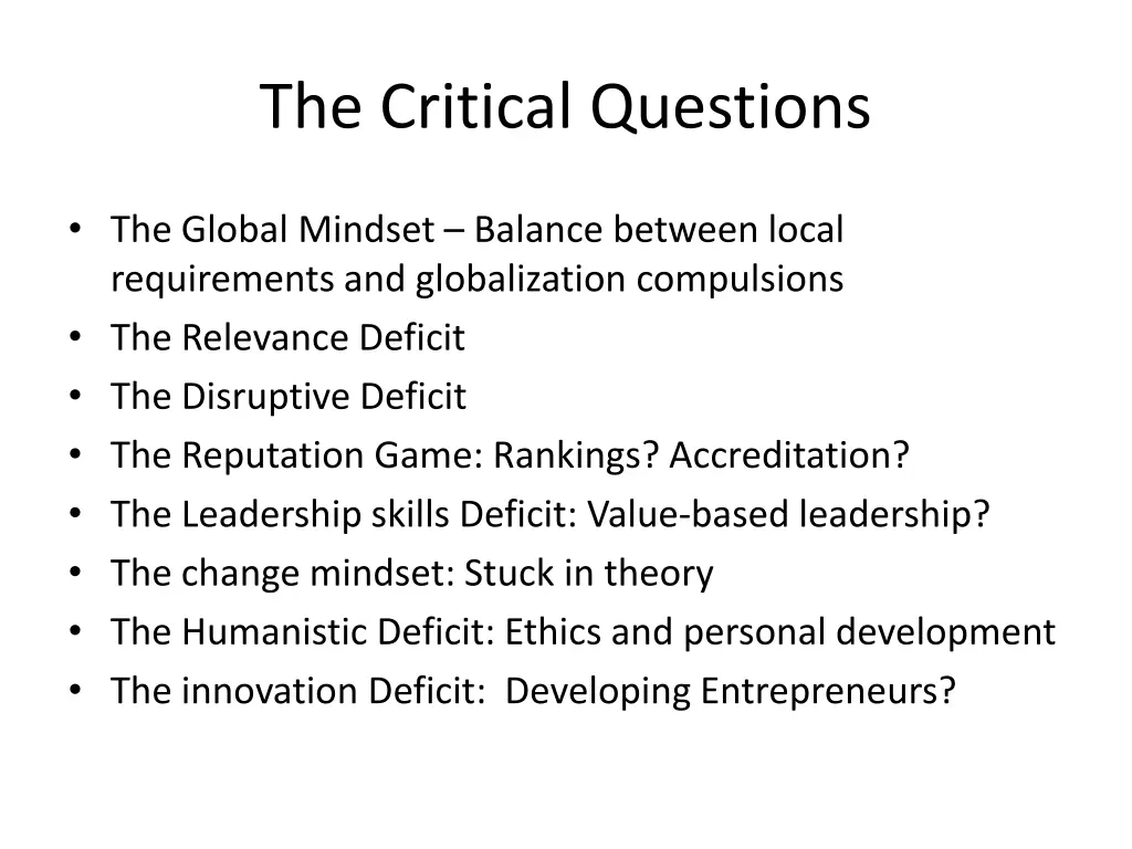 the critical questions