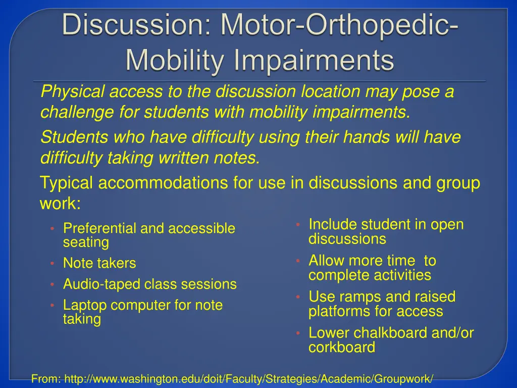physical access to the discussion location